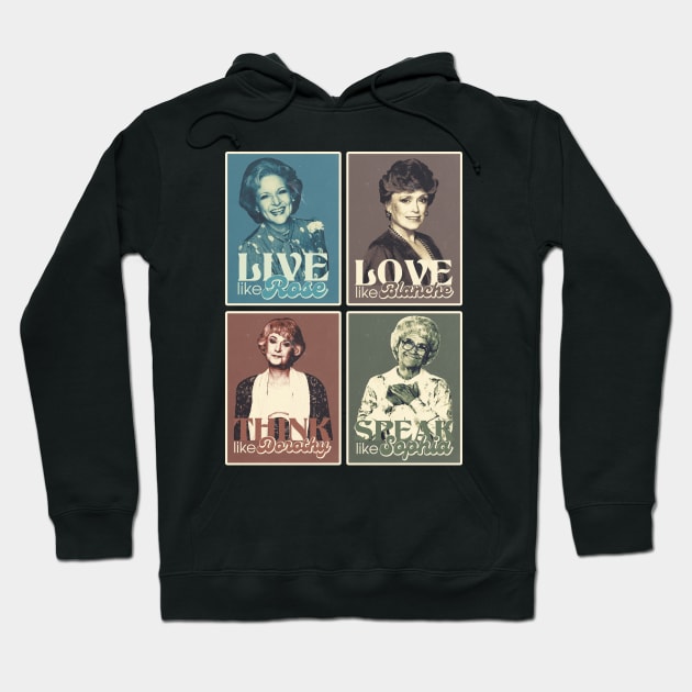 The Golden Girls Quote Hoodie by mia_me